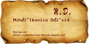 Mihálkovics Dávid névjegykártya